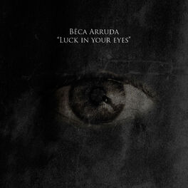 Album cover of Luck in Your Eyes