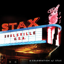 Album cover of Soulsville U.S.A.: A Celebration Of Stax