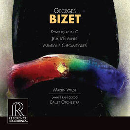 Album cover of Bizet: Symphony in C Major, WD 33, Jeux d'enfants, WD 56 & Variations chromatiques, WD 54