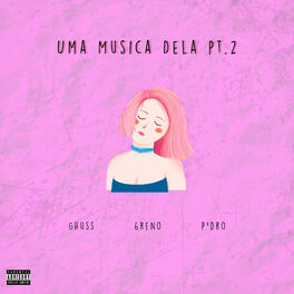 Album cover of Uma Música Dela, Pt. 2