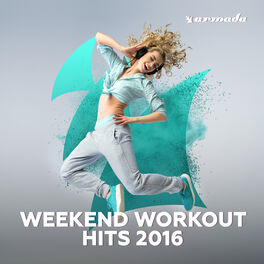 Album cover of Weekend Workout Hits 2016