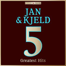 Album cover of Masterpieces presents Jan & Kjeld: 5 Greatest Hits
