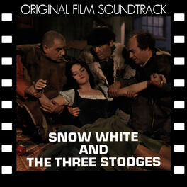 Album cover of Snow White And The Three Stooges (Original Film Soundtrack)