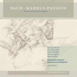 Album cover of Johann Sebastian Bach: Markus-Passion BWV 247