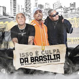 Album cover of Isso É Culpa da Brasília