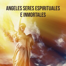 Album cover of Angeles Seres Espirituales e Inmortales: 639 Hz Chakra del Corazón, Amor y Compasión en la Vida