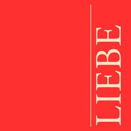 Album cover of Liebe – Liebeslieder