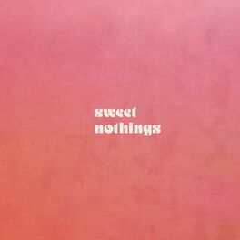 Album cover of sweet nothings