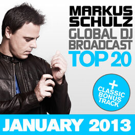 Album cover of Global DJ Broadcast Top 20 - January 2013 (Including Classic Bonus Track)
