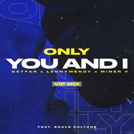Album cover of Only You and I (Vip Mix)