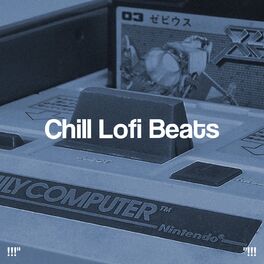 Album cover of Chill Lofi Beats