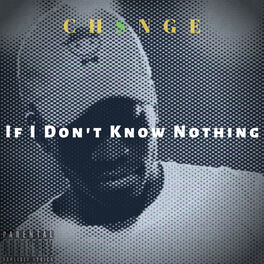 Album picture of If I Don't Know Nothing