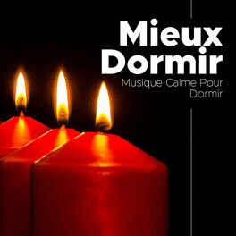 Album cover of Mieux Dormir - Musique Calme Pour Dormir