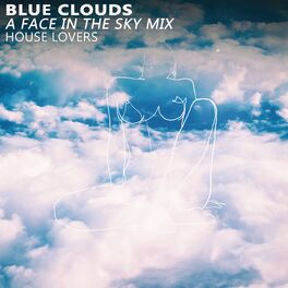 Album cover of Blue Clouds