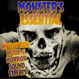 Album cover of Monster's Essential Halloween Music & Horror Sound Effects
