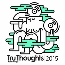 Album cover of Tru Thoughts 2015
