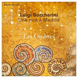 Album cover of Boccherini: Une nuit à Madrid