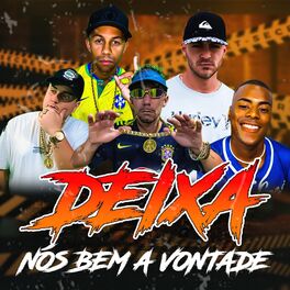 Album cover of Deixa Nós Bem a Vontade