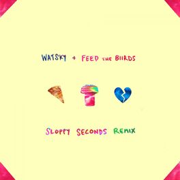 Album cover of Sloppy Seconds (Remix)