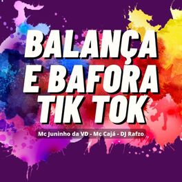 Album cover of Balança e Bafora TikTok