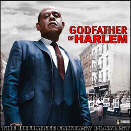 Album cover of Godfather Of Harlem The Ultimate Fantasy Playlist
