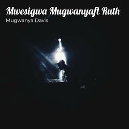 Album cover of Mwesigwa Mugwanya