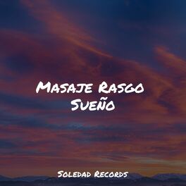 Album cover of Masaje Rasgo Sueño