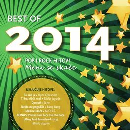 Album cover of Best Of 2014 - Pop I Rock Hitovi (Meni Se Skače)