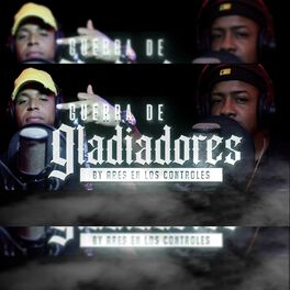 Album cover of Guerra de Gladiadores #1 (feat. Magnifico & Academico AK47)