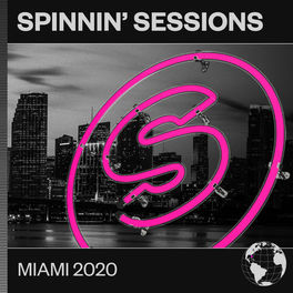 Album cover of Spinnin' Sessions Miami 2020
