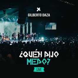 Album cover of ¿Quién Dijo Miedo? (Live)