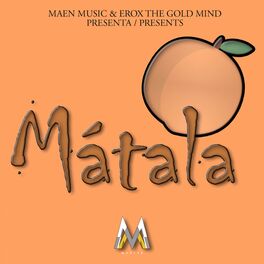 Album cover of Mátala (feat. Seat Ckoria, Sombra Ojeda, Prodigordo, Kevin Castro & Ganzo Kiu)