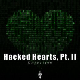 Album cover of Hacked Hearts, Pt. II