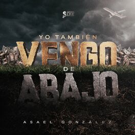 Album cover of Yo Tambien Vengo De Abajo