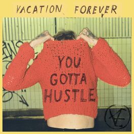 Album cover of You Gotta Hustle