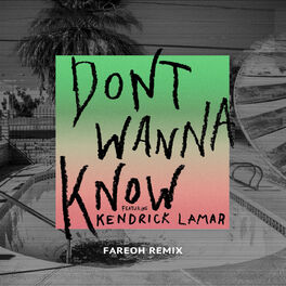 Album cover of Don't Wanna Know (Fareoh Remix)