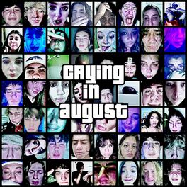 Album cover of crying in august