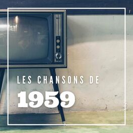 Album cover of Les Chansons de 1959