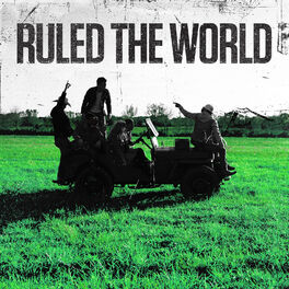 Album cover of Ruled the World