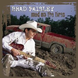 Album cover of Mud On The Tires