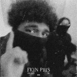 Album cover of Fkin Pills