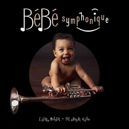 Album cover of Bébé symphonique