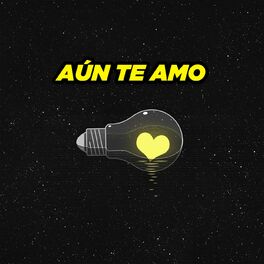 Album cover of Aún Te amo