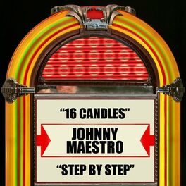 Album cover of 16 Candles / Step By Step