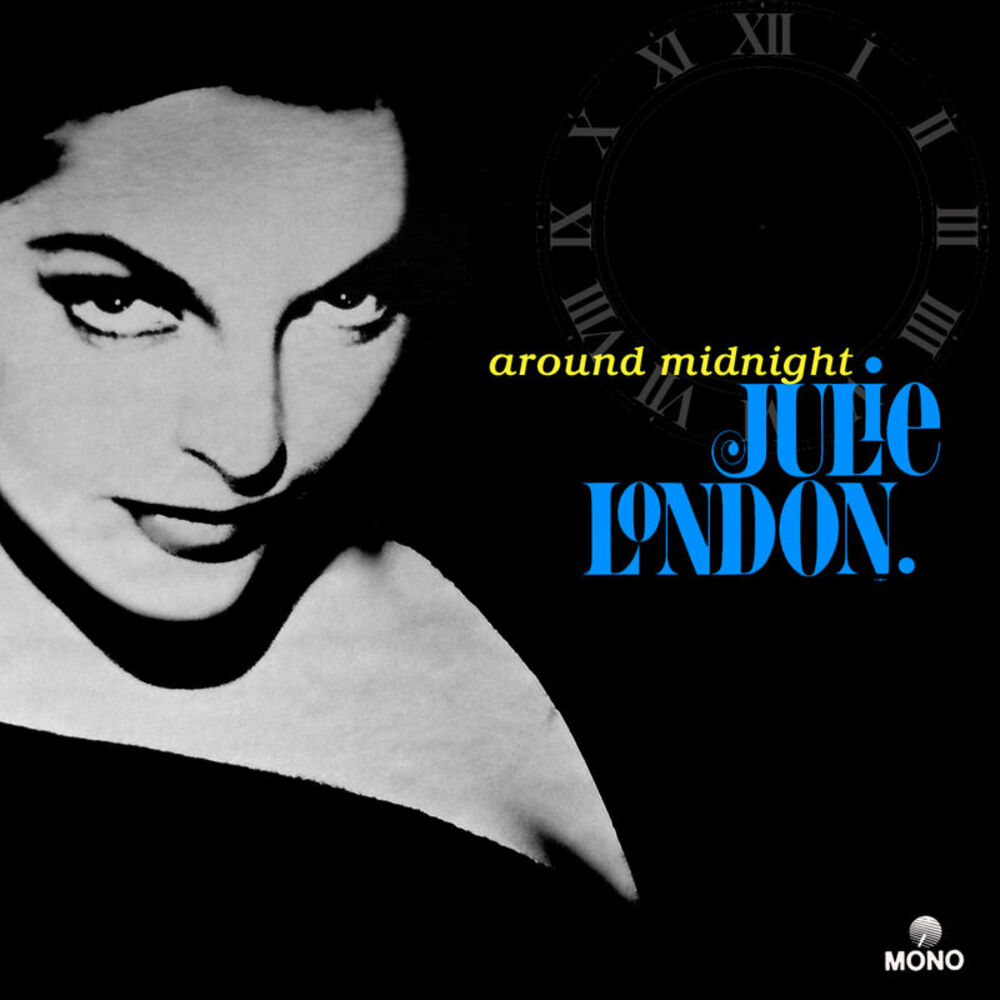 Around midnight. Janet Seidel Midnight Jazz. Julie London on TV. Julie London - 1996 - Julie… At Home around Midnight.