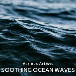 Album cover of Soothing Ocean Waves
