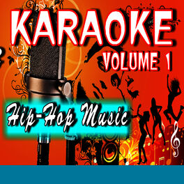 Album cover of Karaoke Hip-Hop Music, Vol. 1 (Special Edition)