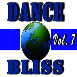 Album cover of Dance Bliss, Vol. 7 (Special Edition)