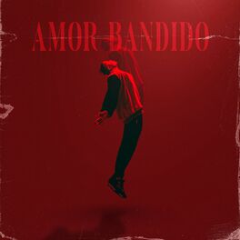 Album cover of Amor Bandido