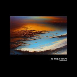 Album cover of Ey Balçık Dünya